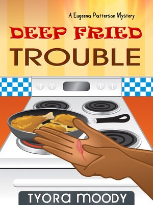 cover image of Deep Fried Trouble